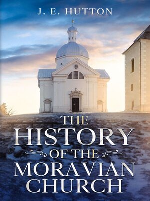 cover image of The History of the Moravian Church